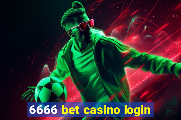 6666 bet casino login