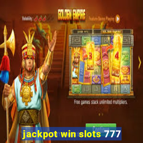 jackpot win slots 777