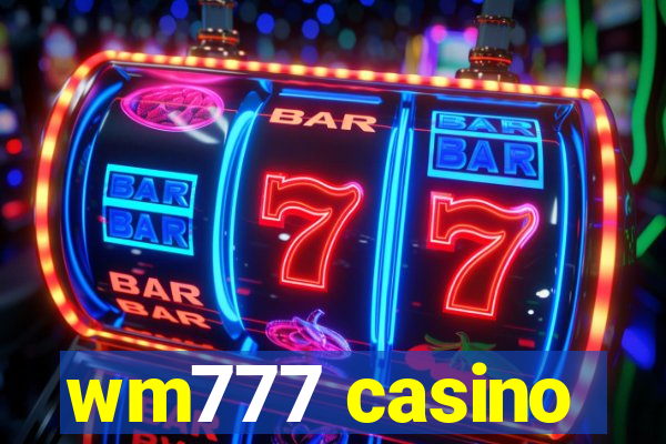 wm777 casino