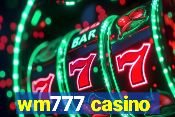 wm777 casino