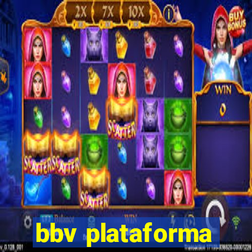 bbv plataforma