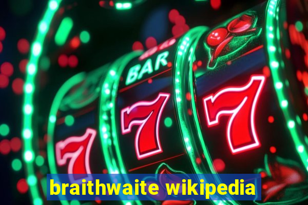 braithwaite wikipedia