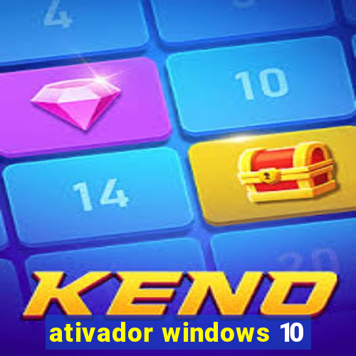 ativador windows 10