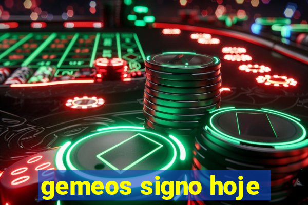 gemeos signo hoje