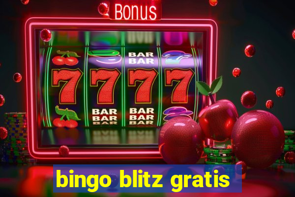 bingo blitz gratis