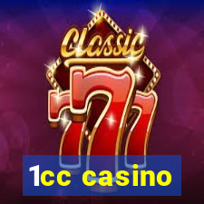 1cc casino