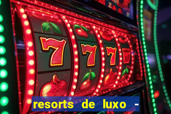 resorts de luxo - slots 49 pubg