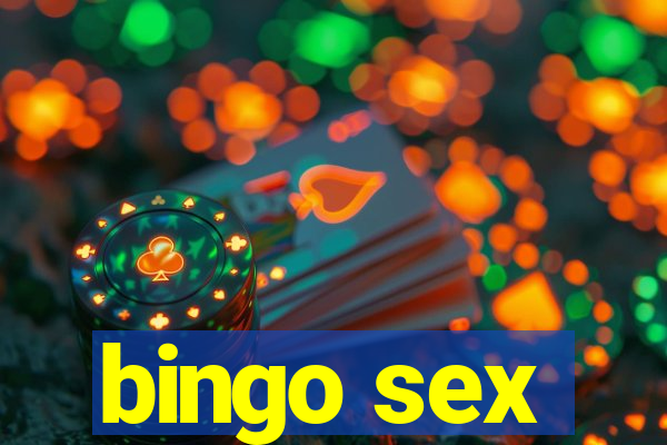 bingo sex