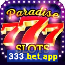 333 bet app