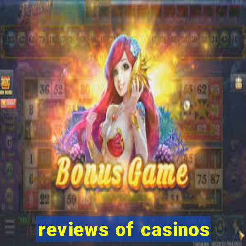 reviews of casinos