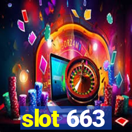 slot 663