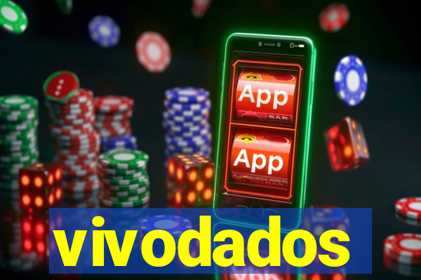 vivodados