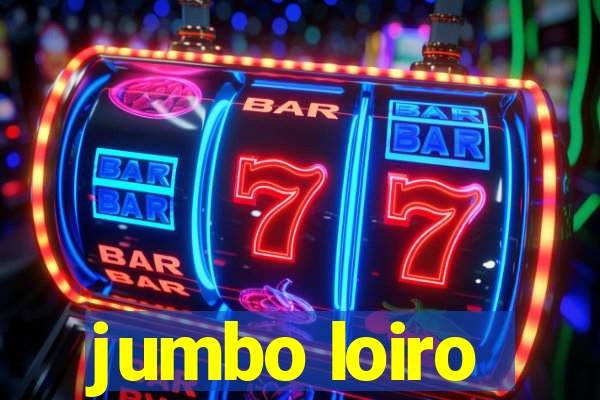 jumbo loiro