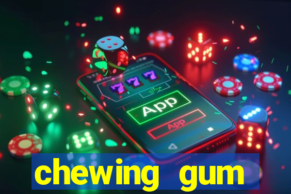 chewing gum assistir online