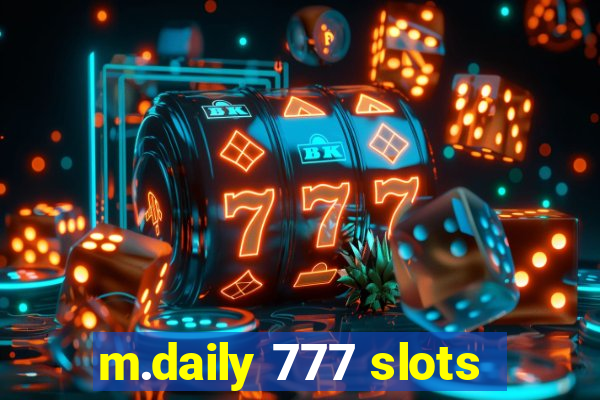 m.daily 777 slots