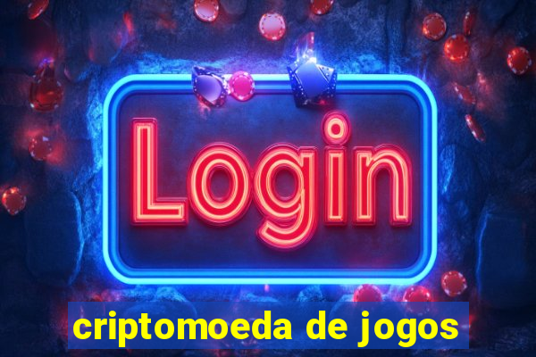 criptomoeda de jogos