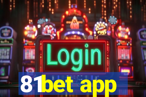 81bet app