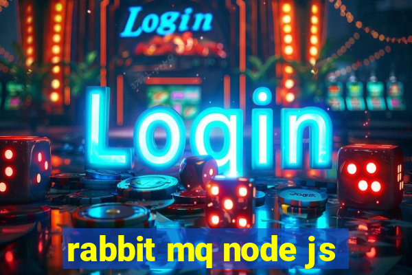 rabbit mq node js