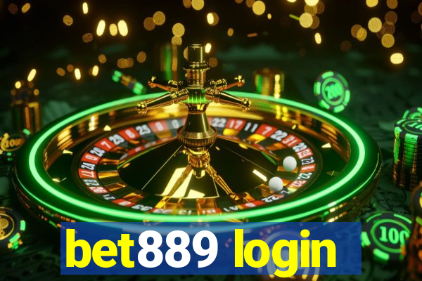 bet889 login