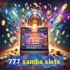 777 samba slots