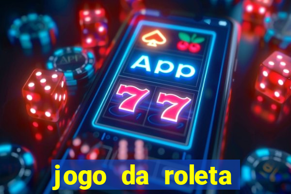 jogo da roleta como jogar