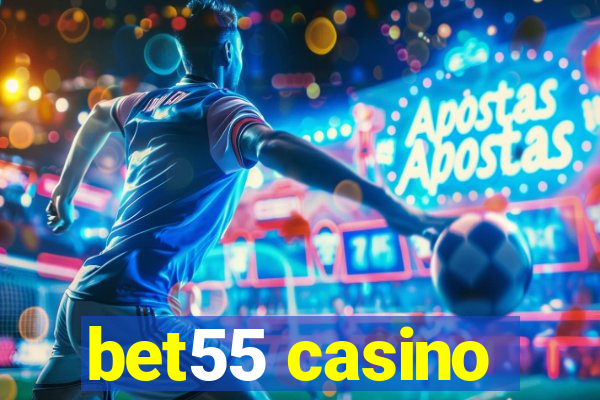 bet55 casino