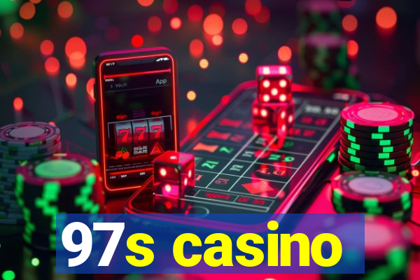 97s casino