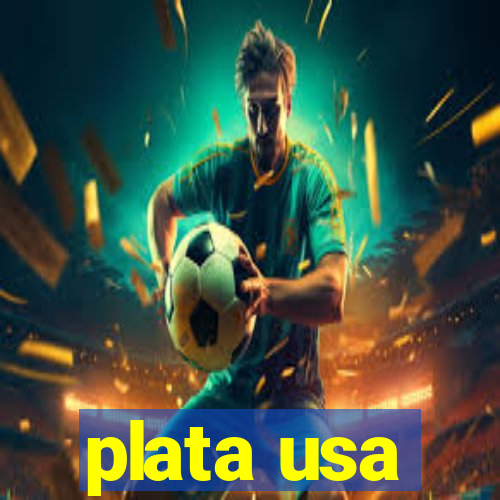 plata usa