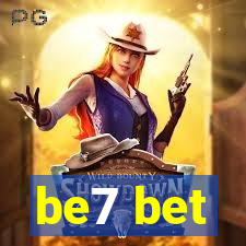 be7 bet