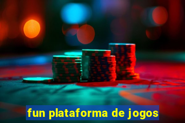 fun plataforma de jogos