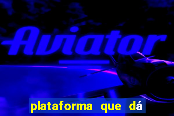 plataforma que dá b?nus ao se cadastrar