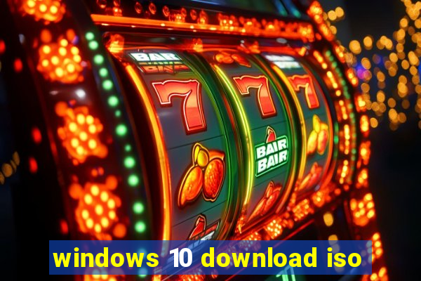 windows 10 download iso