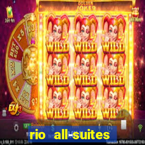 rio all-suites hotel & casino