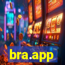 bra.app