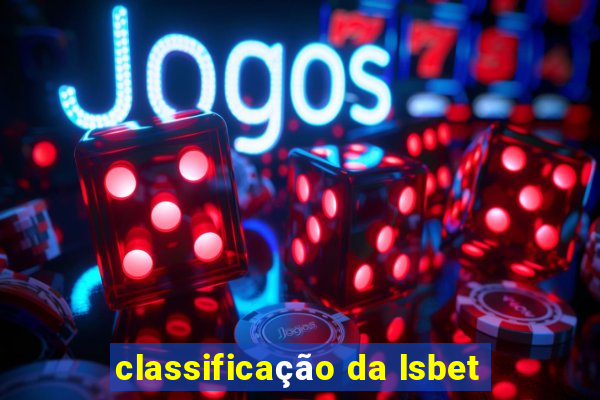 classificação da lsbet