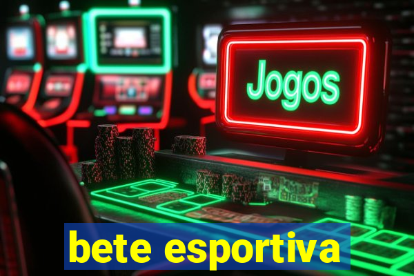 bete esportiva