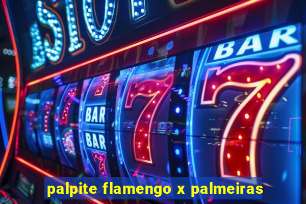 palpite flamengo x palmeiras