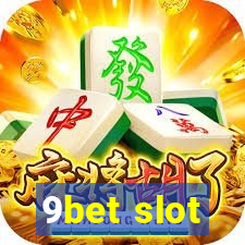 9bet slot