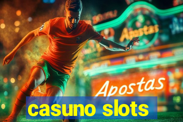 casuno slots