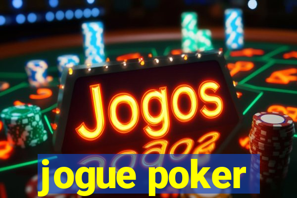 jogue poker