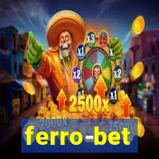 ferro-bet