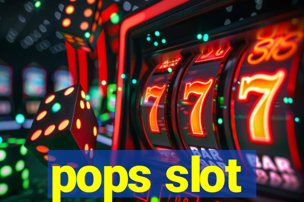 pops slot