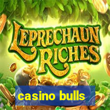 casino bulls