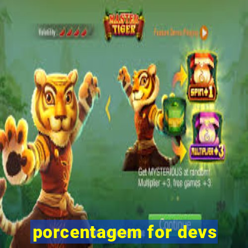 porcentagem for devs