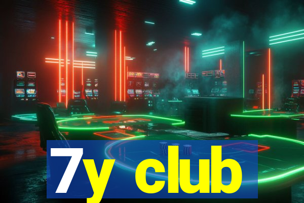 7y club