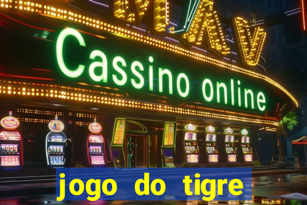 jogo do tigre realmente paga