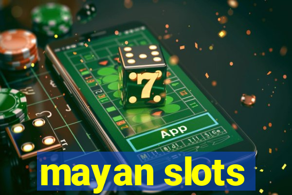 mayan slots