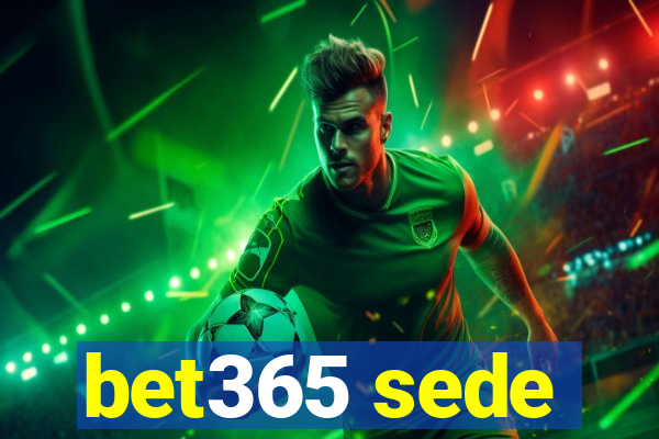 bet365 sede