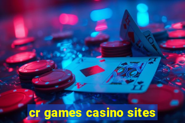 cr games casino sites