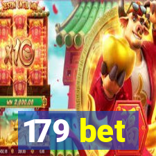 179 bet